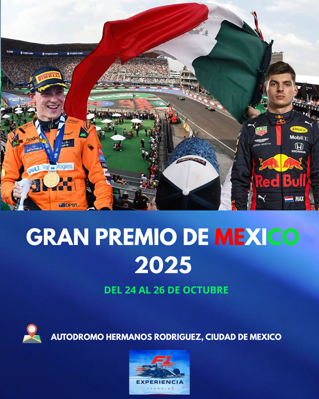 Afiche del Gran Premio de México 2025 de Fórmula 1, con Verstappen, Piastri y Norris sobre fondo tricolor y el Autódromo Hermanos Rodríguez de fondo.